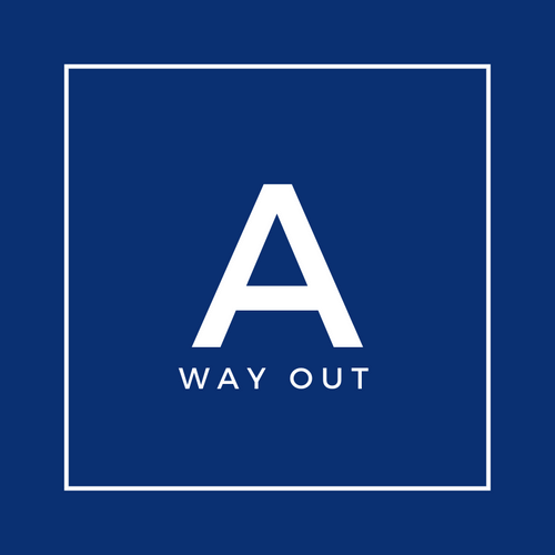 A Way Out